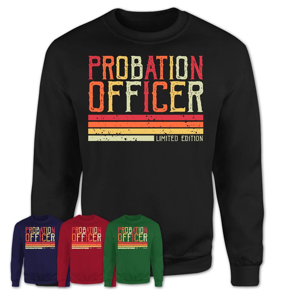 Vintage Probation Officer Limited Edition Job Shirt, Coworker Birthday Gift Idea