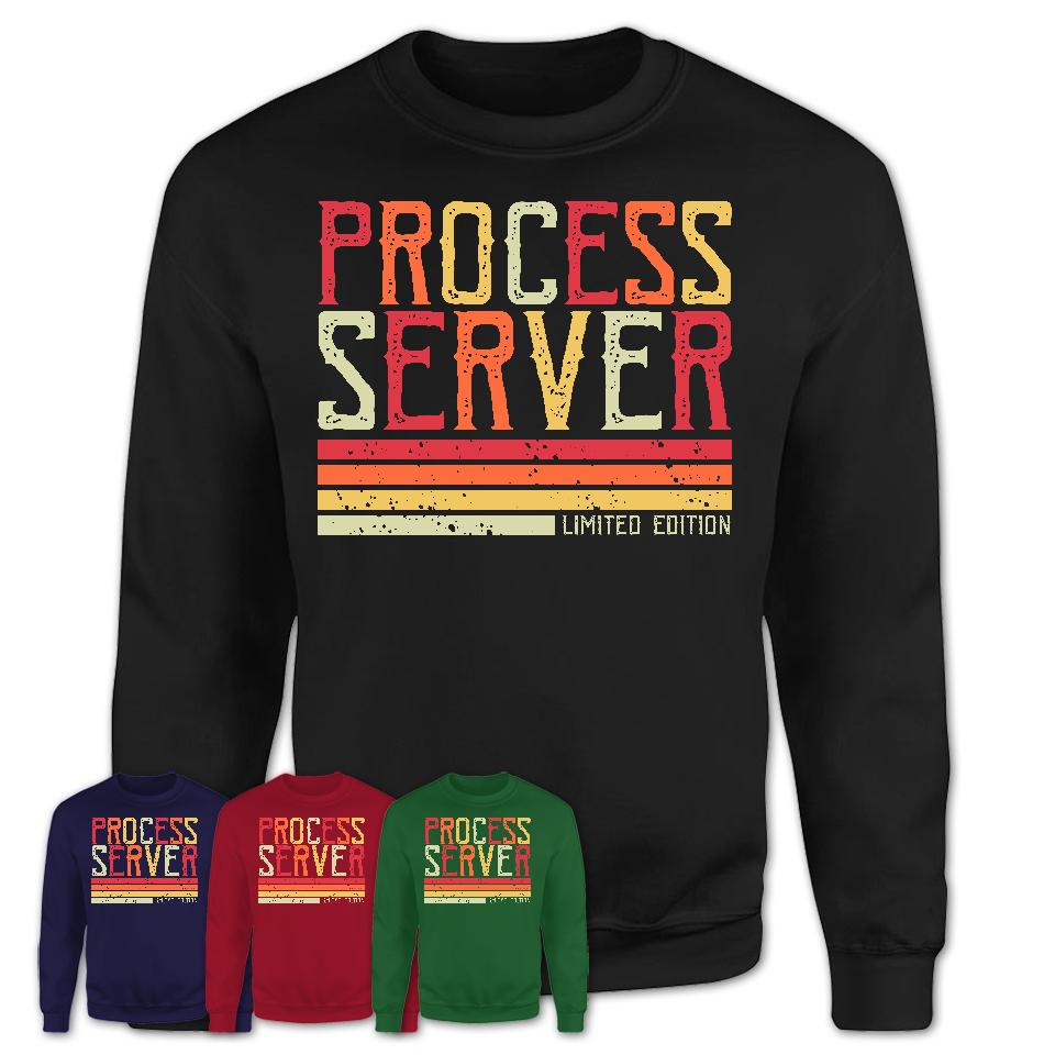 Vintage Process Server Limited Edition Job Shirt, Coworker Birthday Gift Idea