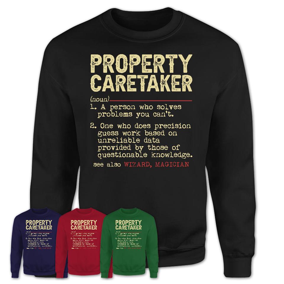 Vintage Property Caretaker Definition Shirt, Funny Coworker Gift Idea for Property Caretaker, New Job Gift
