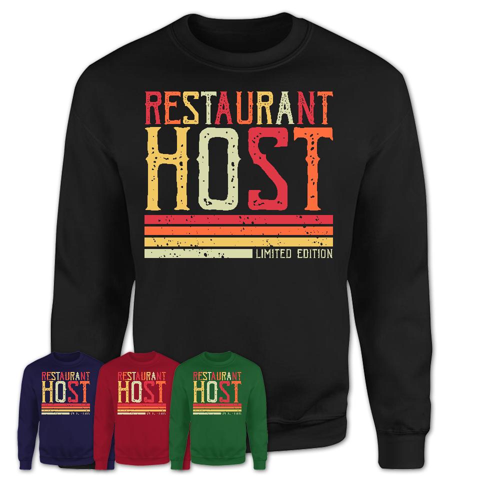 Vintage Restaurant Host Limited Edition Job Shirt, Coworker Birthday Gift Idea