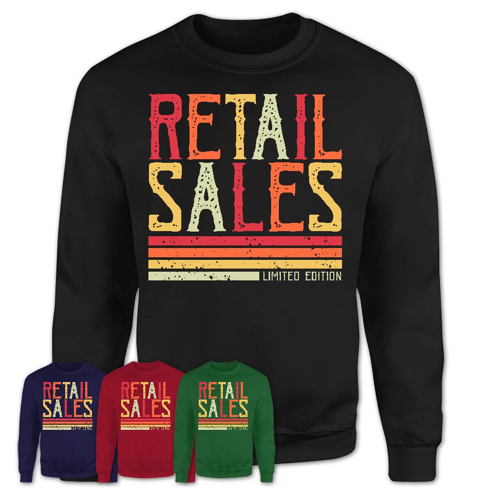 Vintage Retail Sales Limited Edition Job Shirt, Coworker Birthday Gift Idea