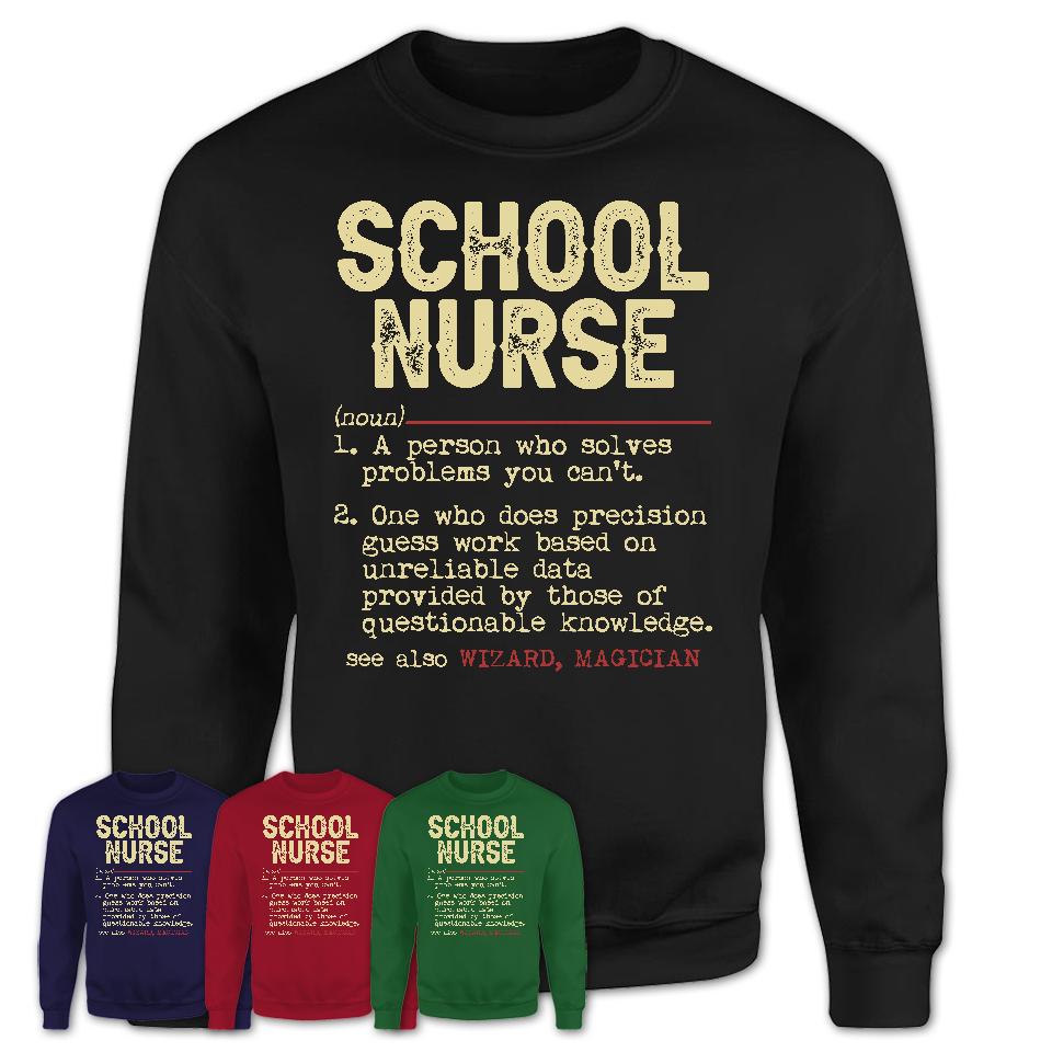 Vintage School Nurse Definition Shirt, Funny Coworker Gift Idea for School Nurse, New Job Gift