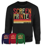 Vintage Screen Printer Limited Edition Job Shirt, Coworker Birthday Gift Idea