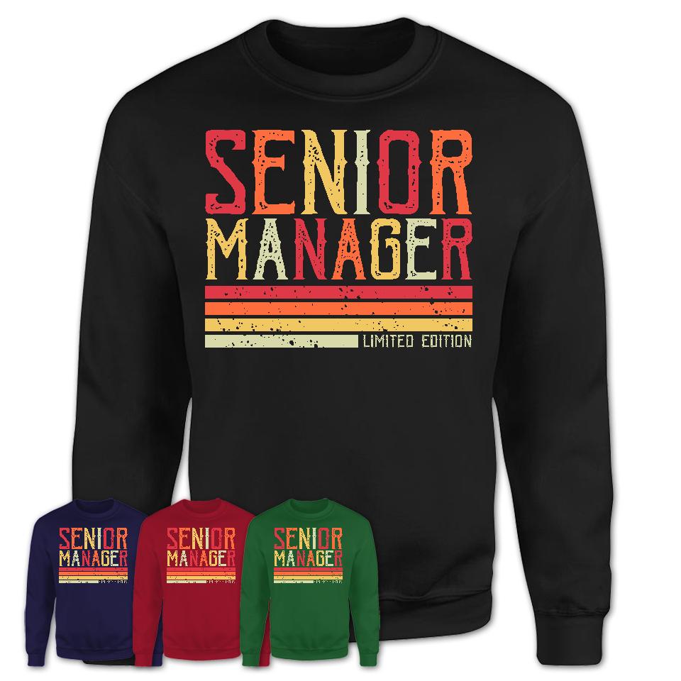Vintage Senior Manager Limited Edition Job Shirt, Coworker Birthday Gift Idea