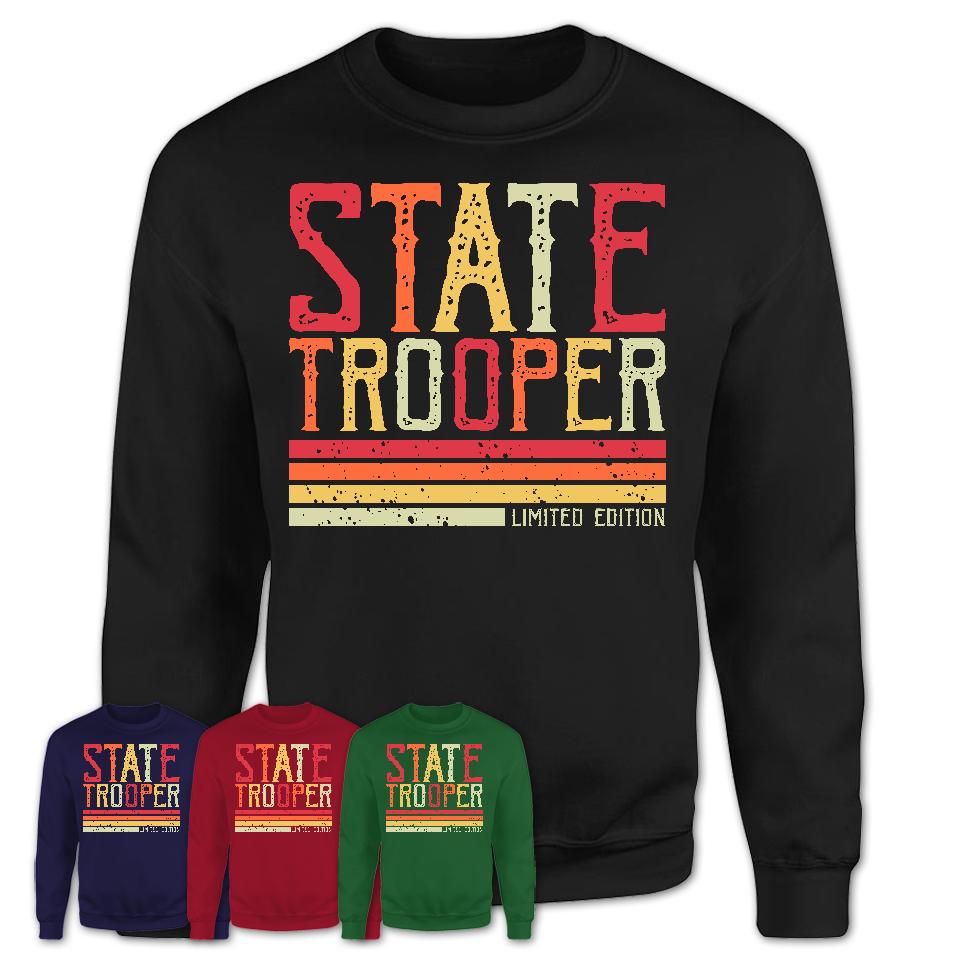 Vintage State Trooper Limited Edition Job Shirt, Coworker Birthday Gift Idea