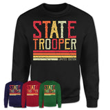 Vintage State Trooper Limited Edition Job Shirt, Coworker Birthday Gift Idea
