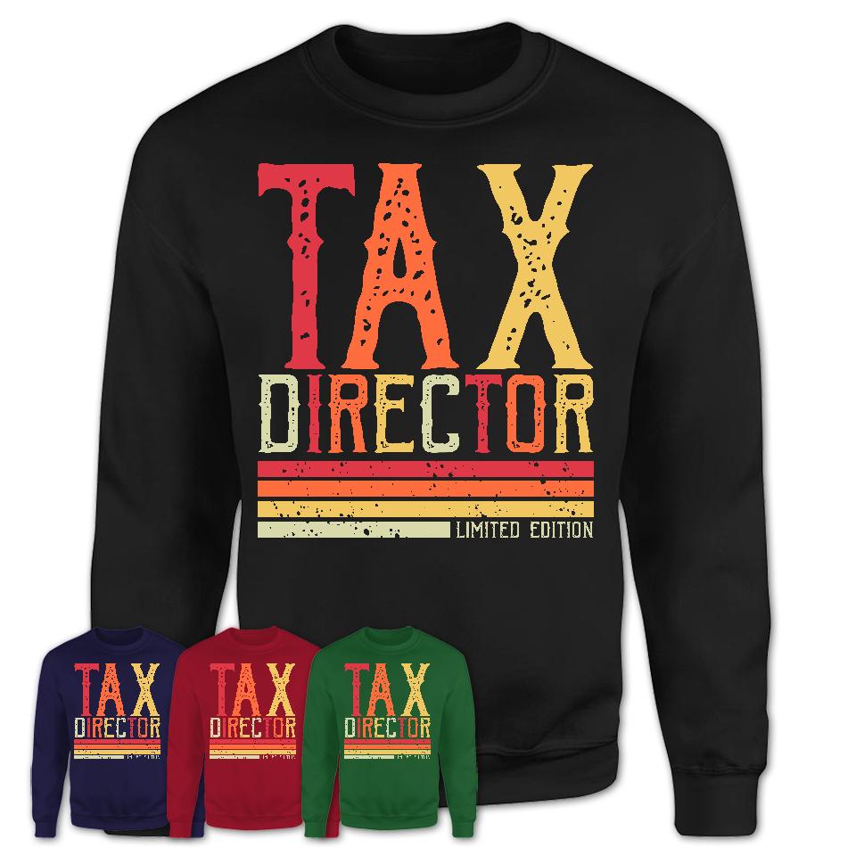 Vintage Tax Director Limited Edition Job Shirt, Coworker Birthday Gift Idea