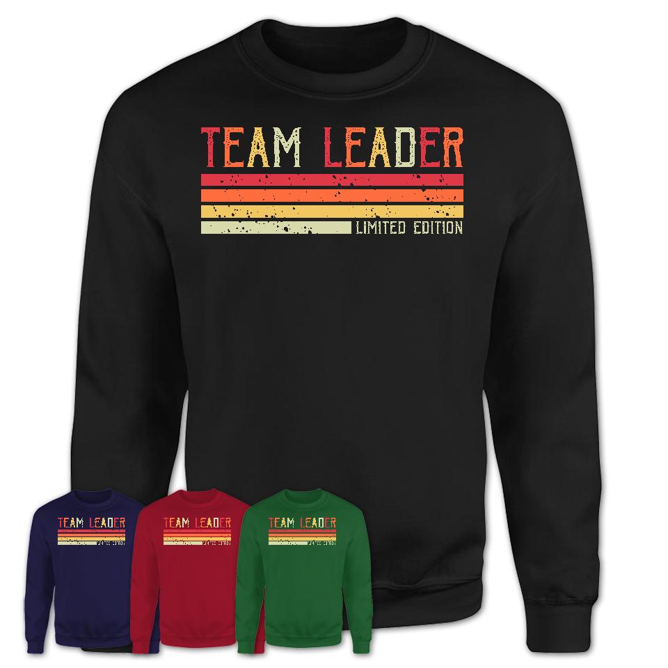 Vintage Team Leader Limited Edition Job Shirt, Coworker Birthday Gift Idea