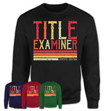 Vintage Title Examiner Limited Edition Job Shirt, Coworker Birthday Gift Idea