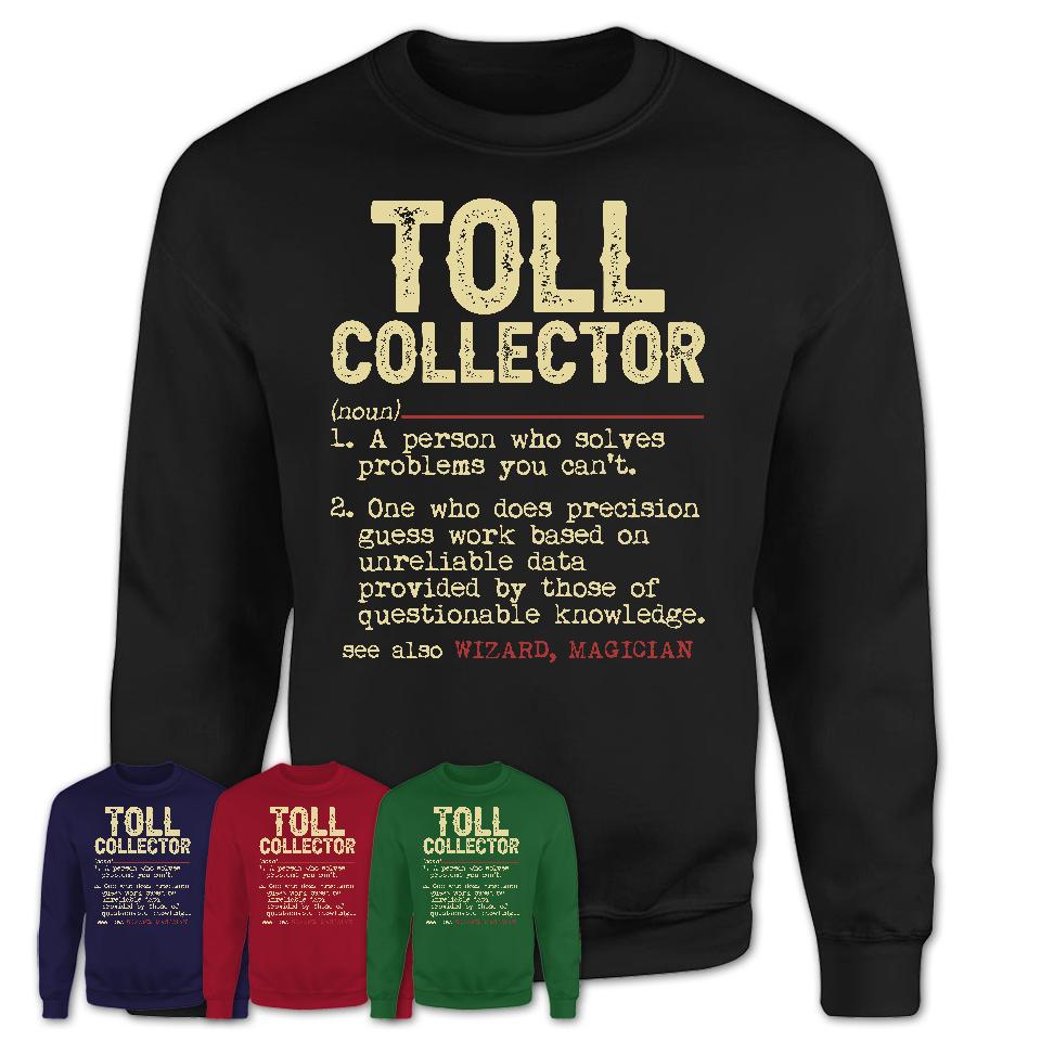 Vintage Toll Collector Definition Shirt, Funny Coworker Gift Idea for Toll Collector, New Job Gift