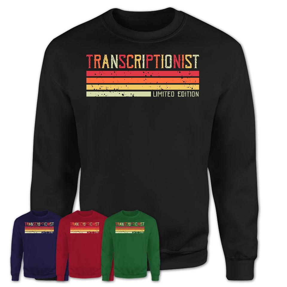 Vintage Transcriptionist Limited Edition Job Shirt, Coworker Birthday Gift Idea