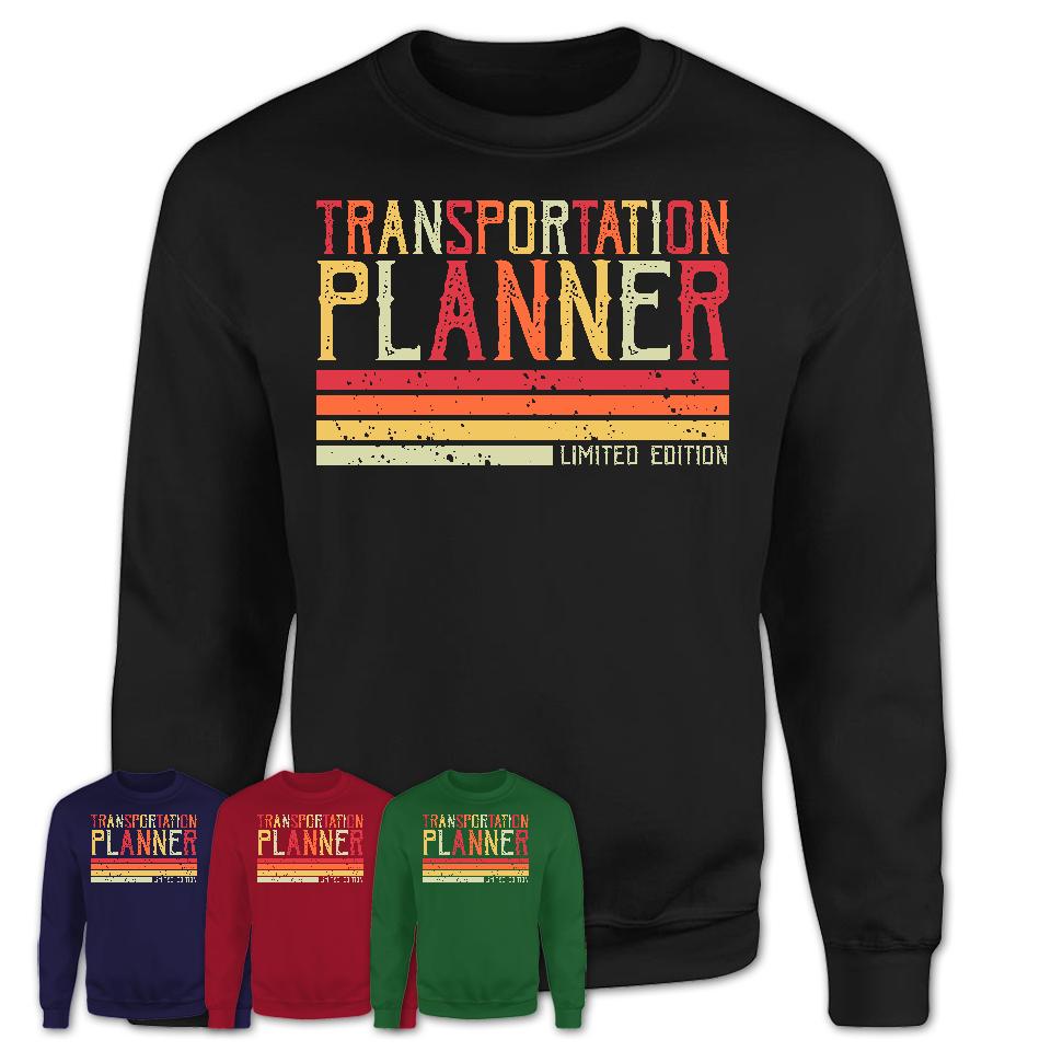 Vintage Transportation Planner Limited Edition Job Shirt, Coworker Birthday Gift Idea