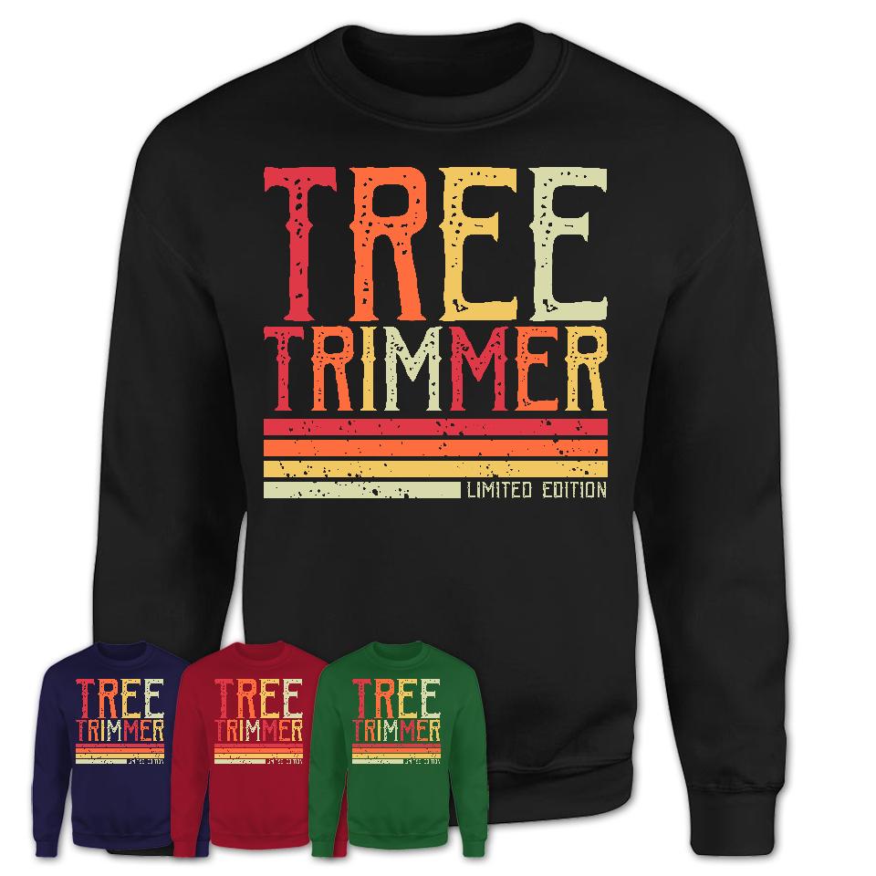 Vintage Tree Trimmer Limited Edition Job Shirt, Coworker Birthday Gift Idea