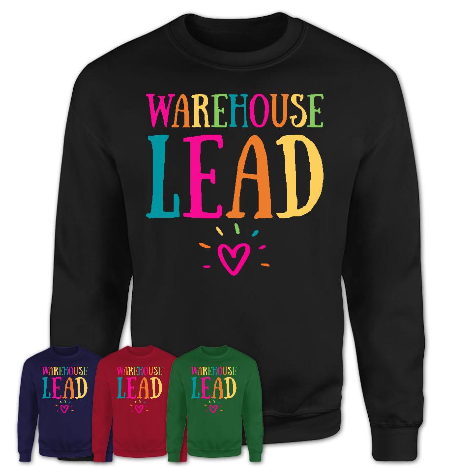 Warehouse Lead Rainbow Lettering Heart Shirt, Employee Appreciation Gifts