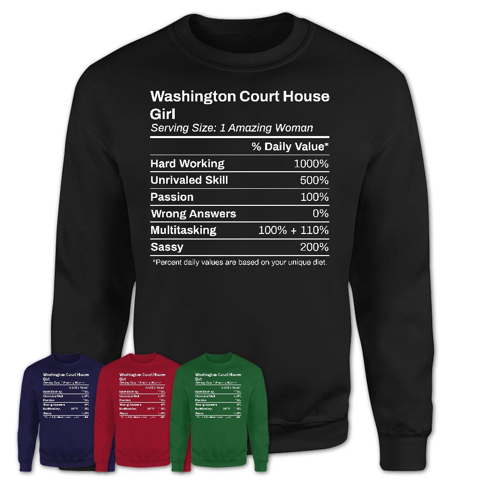 Washington Court House Girl Ohio Nutrition Facts Proud Vintage Sport Born Living City Home Roots USA Gift Women T-Shirt