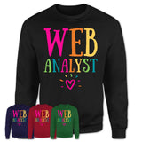 Web Analyst Rainbow Lettering Heart Shirt, Employee Appreciation Gifts