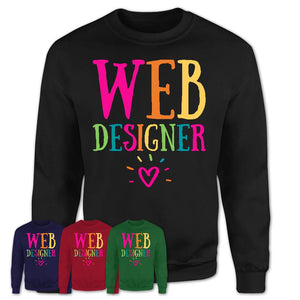 Web Designer Rainbow Lettering Heart Shirt, Employee Appreciation Gifts