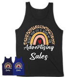 Advertising Sales Because Your Life Worth My Time Rainbow T-Shirt