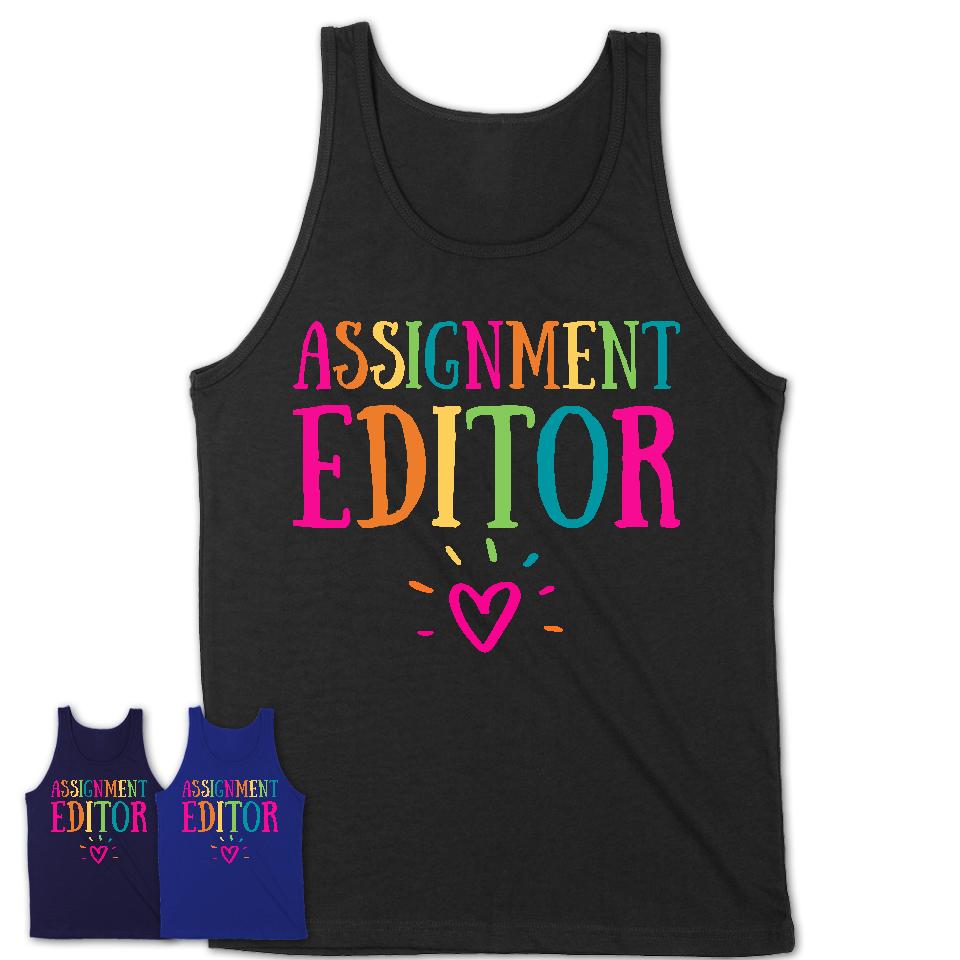 Assignment Editor Rainbow Lettering Heart Shirt, Employee Appreciation Gifts
