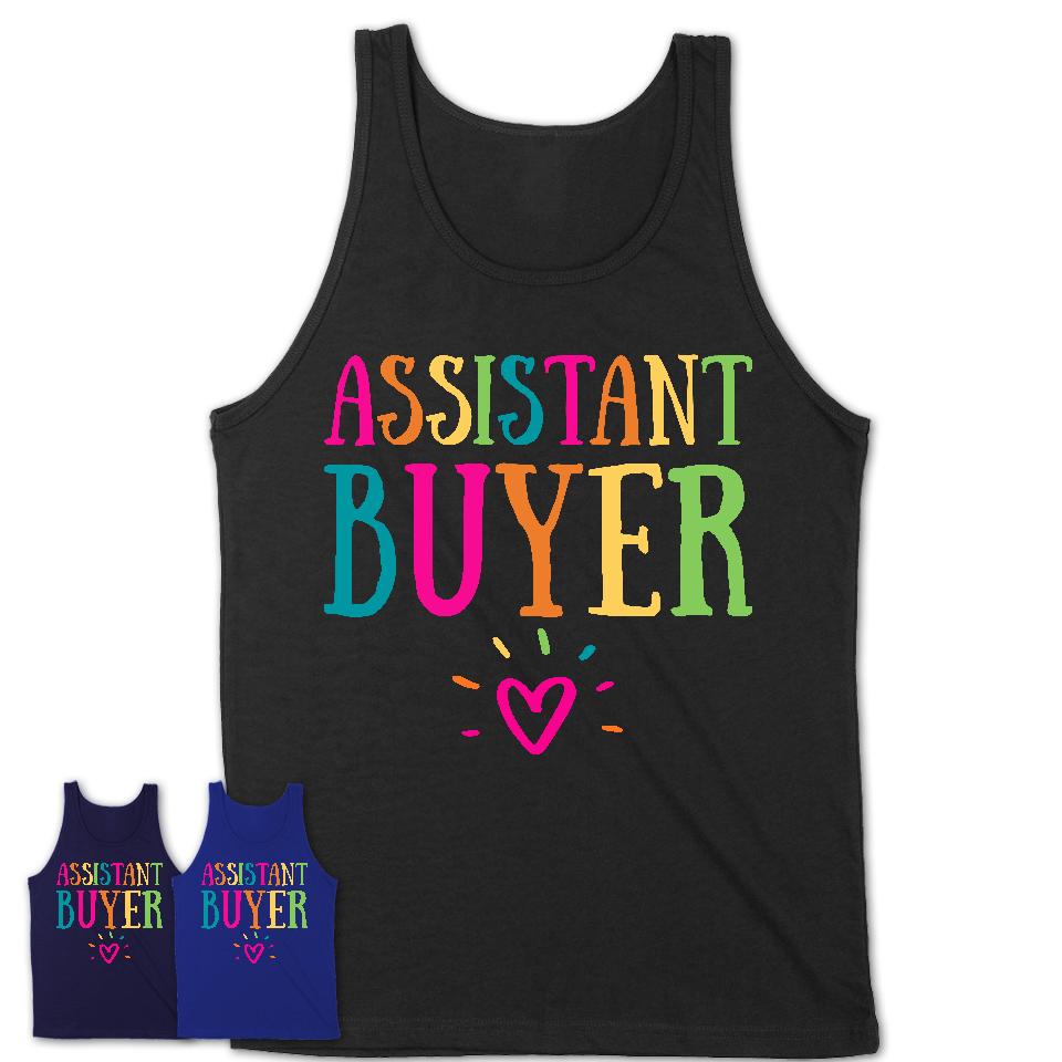 Assistant Buyer Rainbow Lettering Heart Shirt, Employee Appreciation Gifts