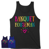 Banquet Houseman Rainbow Lettering Heart Shirt, Employee Appreciation Gifts