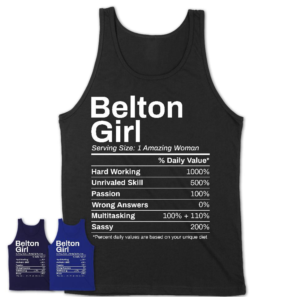Belton Girl Missouri Nutrition Facts Proud Vintage Sport Born Living City Home Roots USA Gift Women T-Shirt