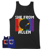 Black Girl She From Allen Texas Shirt LGBT Pride Gift