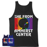 Black Girl She From Amherst Center Massachusetts Shirt LGBT Pride Gift