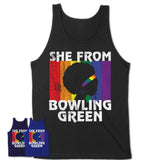 Black Girl She From Bowling Green Kentucky Shirt LGBT Pride Gift