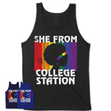 Black Girl She From College Station Texas Shirt LGBT Pride Gift