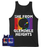 Black Girl She From Glendale Heights Illinois Shirt LGBT Pride Gift