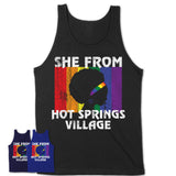 Black Girl She From Hot Springs Village Arkansas Shirt LGBT Pride Gift