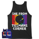 Black Girl She From Tillmans Corner Alabama Shirt LGBT Pride Gift