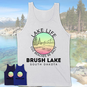 Brush Lake South Dakota Lake Life Cuz Beaches Be Salty Fishing Camping Team Shirt