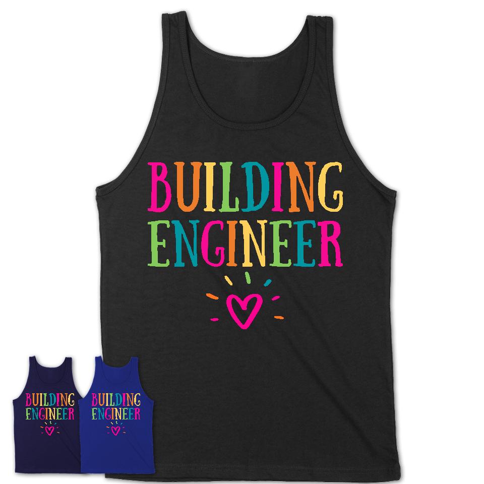Building Engineer Rainbow Lettering Heart Shirt, Employee Appreciation Gifts