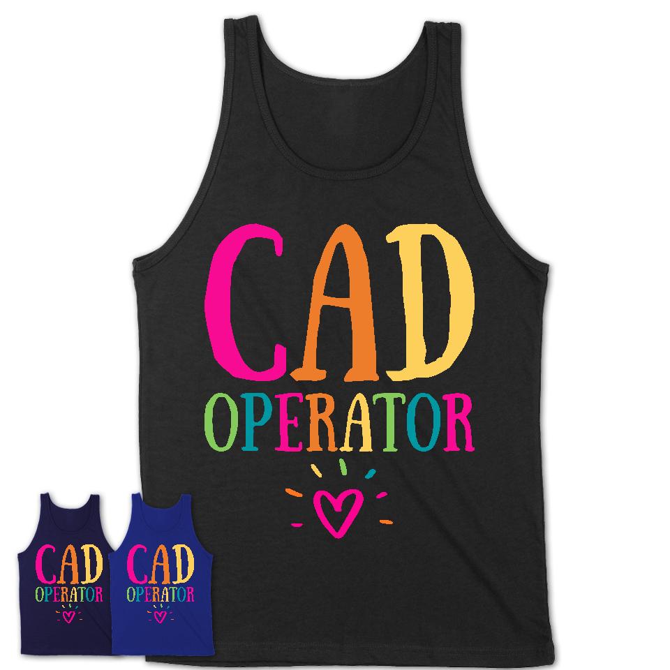 Cad Operator Rainbow Lettering Heart Shirt, Employee Appreciation Gifts