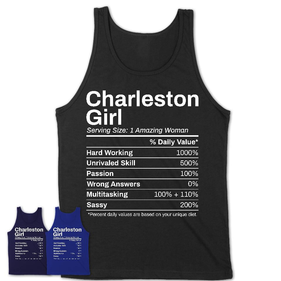 Charleston Girl South Carolina Nutrition Facts Proud Vintage Sport Born Living City Home Roots USA Gift Women T-Shirt