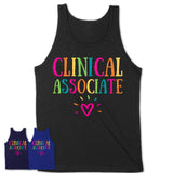 Clinical Associate Rainbow Lettering Heart Shirt, Employee Appreciation Gifts