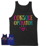 Console Operator Rainbow Lettering Heart Shirt, Employee Appreciation Gifts