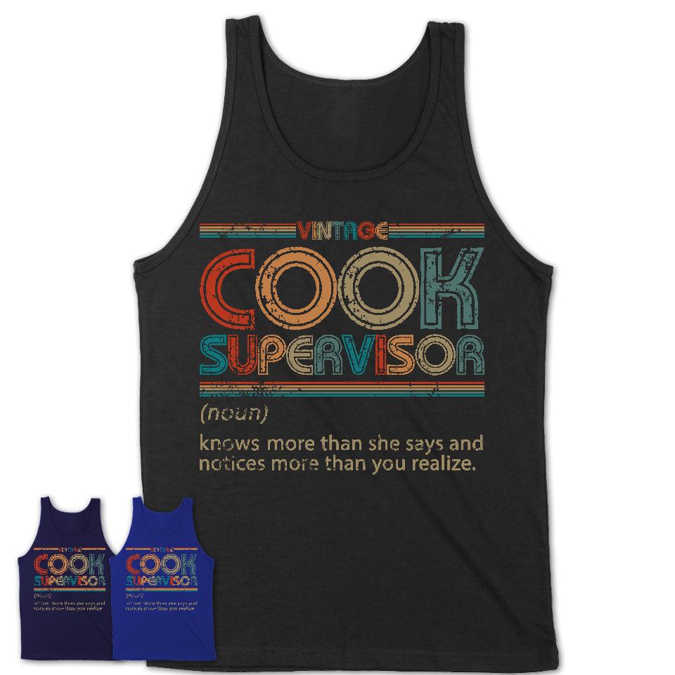 Cook Supervisor Definition Vintage Retro Colors Shirt, Coworker Birthday Gift TShirt