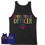 Correctional Officer Rainbow Lettering Heart Shirt, Employee Appreciation Gifts