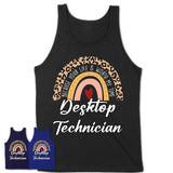 Desktop Technician Because Your Life Worth My Time Rainbow T-Shirt