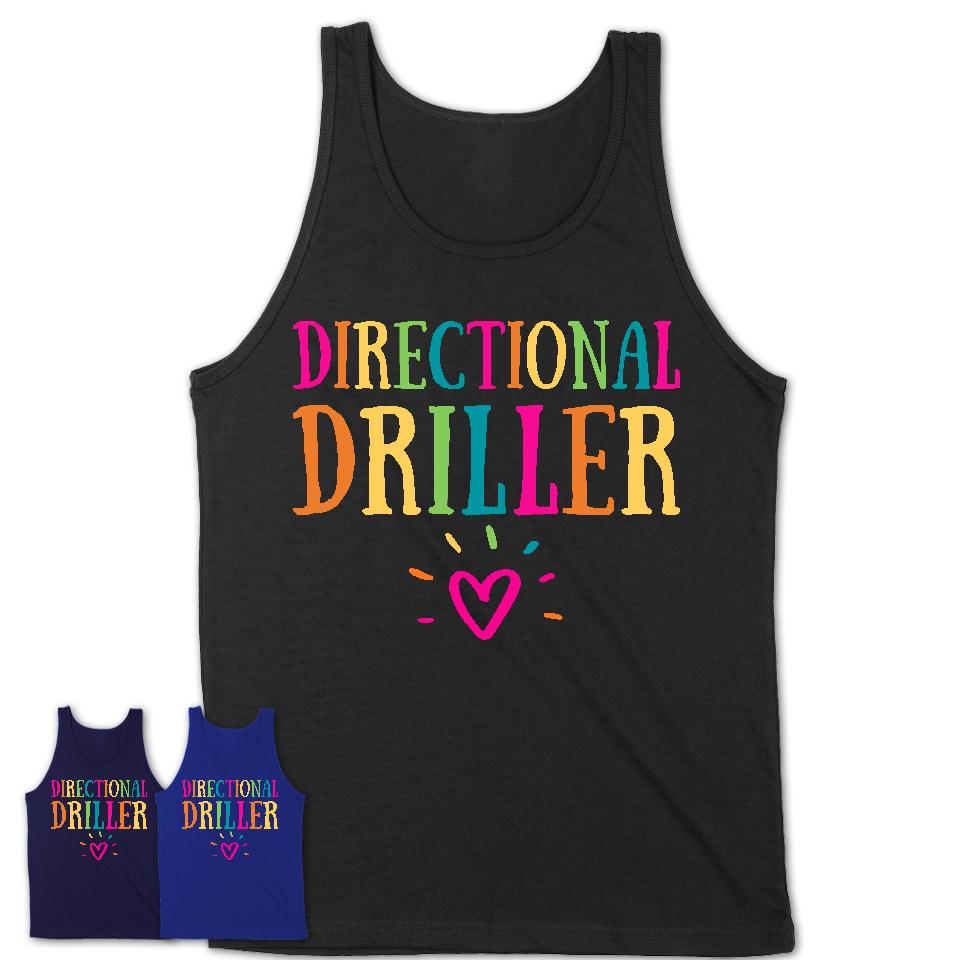 Directional Driller Rainbow Lettering Heart Shirt, Employee Appreciation Gifts
