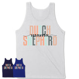 Dutch Shepherd Mama Shirt, Mom Of Dutch Shepherd Shirt, Dog Mom Gifts