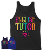 English Tutor Rainbow Lettering Heart Shirt, Employee Appreciation Gifts