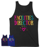 Facilities Director Rainbow Lettering Heart Shirt, Employee Appreciation Gifts