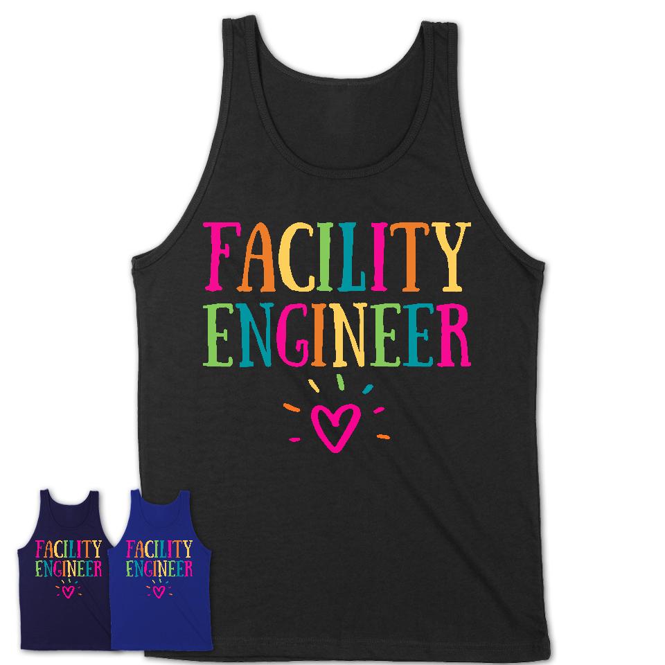 Facility Engineer Rainbow Lettering Heart Shirt, Employee Appreciation Gifts