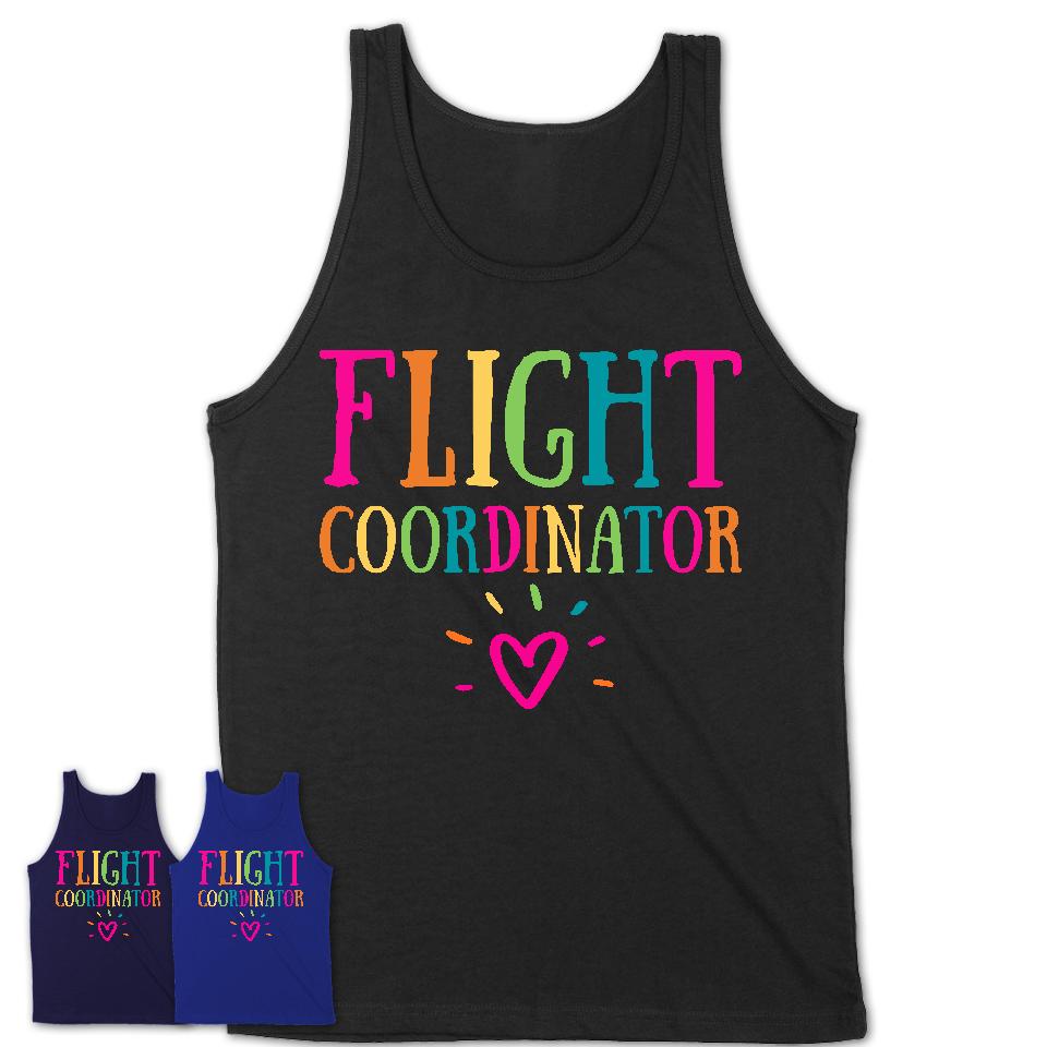 Flight Coordinator Rainbow Lettering Heart Shirt, Employee Appreciation Gifts