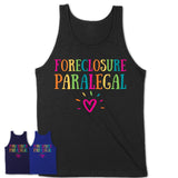 Foreclosure Paralegal Rainbow Lettering Heart Shirt, Employee Appreciation Gifts