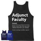 Funny Adjunct Faculty Definition Shirt, New Job Gift for Adjunct Faculty, Coworker Gift Idea